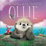 9780645365078-0645365076-Ollie: The Sea Grass is Not Always Greener (Ocean Tales Children's Books)