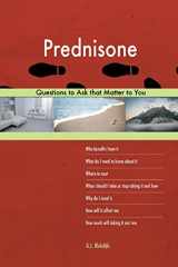 9781983766596-1983766593-Prednisone 603 Questions to Ask that Matter to You