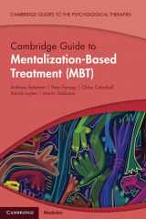 9781108816274-1108816274-Cambridge Guide to Mentalization-Based Treatment (MBT) (Cambridge Guides to the Psychological Therapies)