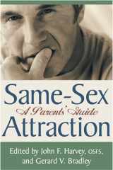 9781587317514-1587317516-Same Sex Attraction: A Parents Guide