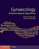 9781107480698-1107480698-Gynaecology: Evidence-Based Algorithms