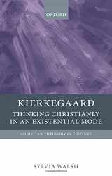 9780199208357-0199208352-Kierkegaard: Thinking Christianly in an Existential Mode (Christian Theology in Context)
