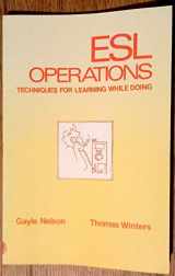 9780883771495-0883771497-Esl Operations: Techniques for Learning While Doing