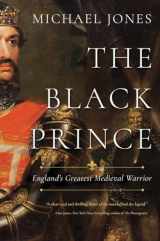 9781681777412-168177741X-The Black Prince: England's Greatest Medieval Warrior
