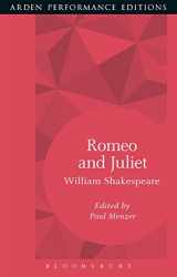 9781474280143-1474280145-Romeo and Juliet: Arden Performance Editions