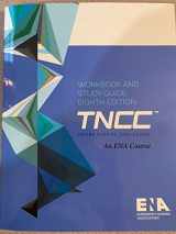 9781284200270-1284200272-TNCC Student Workbook and Study Guide Eighth Edition