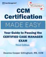 9781943889143-1943889147-CCM Certification Made Easy: Your Guide to Passing the Certified Case Manager Exam