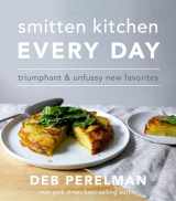 9780449016718-0449016714-Smitten Kitchen Every Day: Triumphant & Unfussy New Favorites