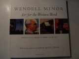 9780156002127-0156002124-Wendell Minor: Twenty-Five Years Of Book Cover Art