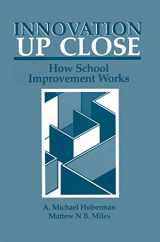 9780306416934-030641693X-Innovation up Close: How School Improvement Works (Environment, Development and Public Policy: Public Policy and Social Services)