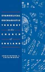 9780521404419-052140441X-Evangelical Eucharistic Thought in the Church of England