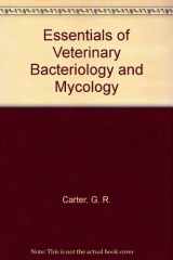 9780812113693-0812113691-Essentials of Veterinary Bacteriology and Mycology