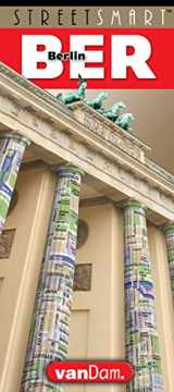 9781934395714-1934395714-StreetSmart® Berlin Map by VanDam -- Laminated City Center Street Map of Berlin, Germany- Folding pocket size city guide with all sights, museums, U-Bahn & S Bahn (2020 English and German Edition)