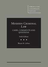 9781683285144-168328514X-Modern Criminal Law: Cases, Comments and Questions (American Casebook Series)