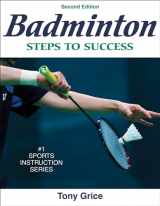 9780736072298-0736072292-Badminton: Steps to Success (STS (Steps to Success Activity)