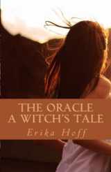 9781542774697-1542774691-The Oracle: A Witch's Tale