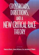 9781566399302-1566399300-Crossroads, Directions and A New Critical Race Theory