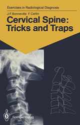 9783540176831-3540176837-Cervical Spine: Tricks and Traps: 60 Radiological Exercises for Students and Practitioners (Exercises in Radiological Diagnosis)