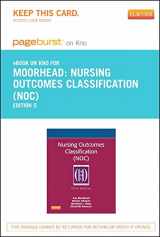 9780323184656-0323184650-Nursing Outcomes Classification (NOC) - Elsevier eBook on Intel Education Study (Retail Access Card): Measurement of Health Outcomes (Pageburst (Access Codes))