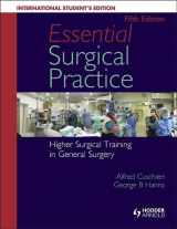9781444137620-144413762X-Essential Surgical Practice: Higher Surgical Training in General Surgery
