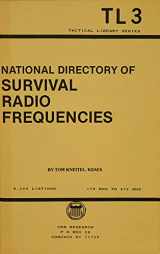 9780939780938-0939780933-National directory of survival radio frequencies (Tactical library series)