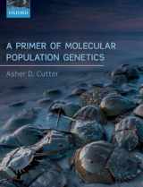9780198838944-0198838948-A Primer of Molecular Population Genetics