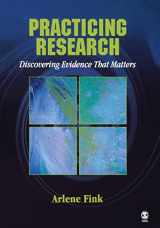 9781412937702-1412937701-Practicing Research: Discovering Evidence That Matters