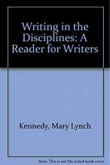 9780139708725-0139708723-Writing in the Disciplines: A Reader for Writers