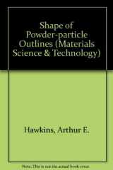 9780863801426-0863801420-The Shape of Powder-Particle Outlines