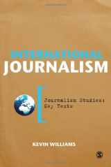 9781412945271-1412945275-International Journalism (Journalism Studies: Key Texts)