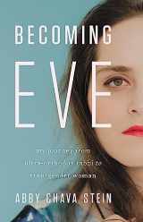 9781580059169-1580059163-Becoming Eve: My Journey from Ultra-Orthodox Rabbi to Transgender Woman