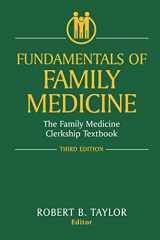9780387954790-0387954791-Fundamentals of Family Medicine: The Family Medicine Clerkship Textbook (Fundamentals of Family Medicine: The Family Med Clerkship Tx)