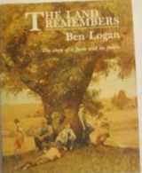 9780883610954-0883610957-The land remembers: The story of a farm and its people
