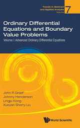 9789813236455-9813236450-ORDINARY DIFFERENTIAL EQUATIONS AND BOUNDARY VALUE PROBLEMS - VOLUME I: ADVANCED ORDINARY DIFFERENTIAL EQUATIONS (Trends in Abstract and Applied Analysis)
