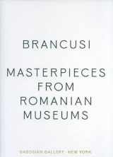 9781935263272-1935263277-Constantin Brancusi - Masterpieces from Romanian Collections