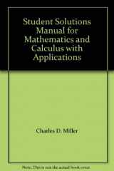 9780673181329-0673181324-Student Solutions Manual for Mathematics and Calculus with Applications