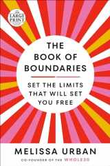 9780593632116-0593632117-The Book of Boundaries: Set the Limits That Will Set You Free (Random House Large Print)