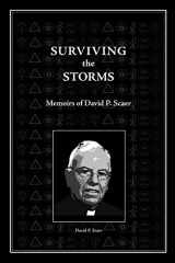 9781935035244-193503524X-Surviving the Storms: Memoirs of David P. Scaer