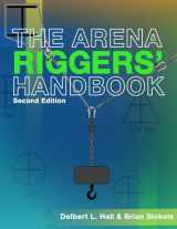 9781733006484-1733006486-The Arena Riggers' Handbook, Second Edition