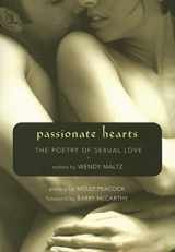 9781577315674-1577315677-Passionate Hearts: The Poetry of Sexual Love