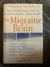 9781416547686-1416547681-The Migraine Brain: Your Breakthrough Guide to Fewer Headaches, Better Health