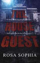 9781680581560-1680581562-The House Guest