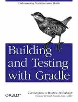 9781449304638-144930463X-Building and Testing with Gradle: Understanding Next-Generation Builds