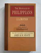 9780877843108-0877843104-The Message of Philippians (The Bible Speaks Today Series)