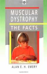 9780192624499-0192624490-Muscular Dystrophy: The Facts (The ^AFacts Series)