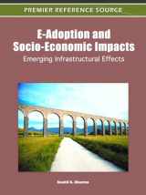 9781609605971-1609605977-E-Adoption and Socio-Economic Impacts: Emerging Infrastructural Effects