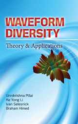 9780071622899-0071622896-Waveform Diversity: Theory & Applications: Theory & Application
