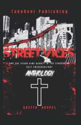 9780982433805-0982433808-Street Vices: The Seven Deadly Sins in the Streets