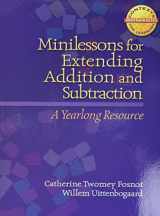9780325011028-0325011028-Minilessons for Extending Addition and Subtraction: A Yearlong Resource (Context for Learning Math)