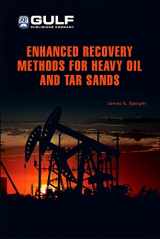 9781933762258-193376225X-Enhanced Recovery Methods for Heavy Oil and Tar Sands